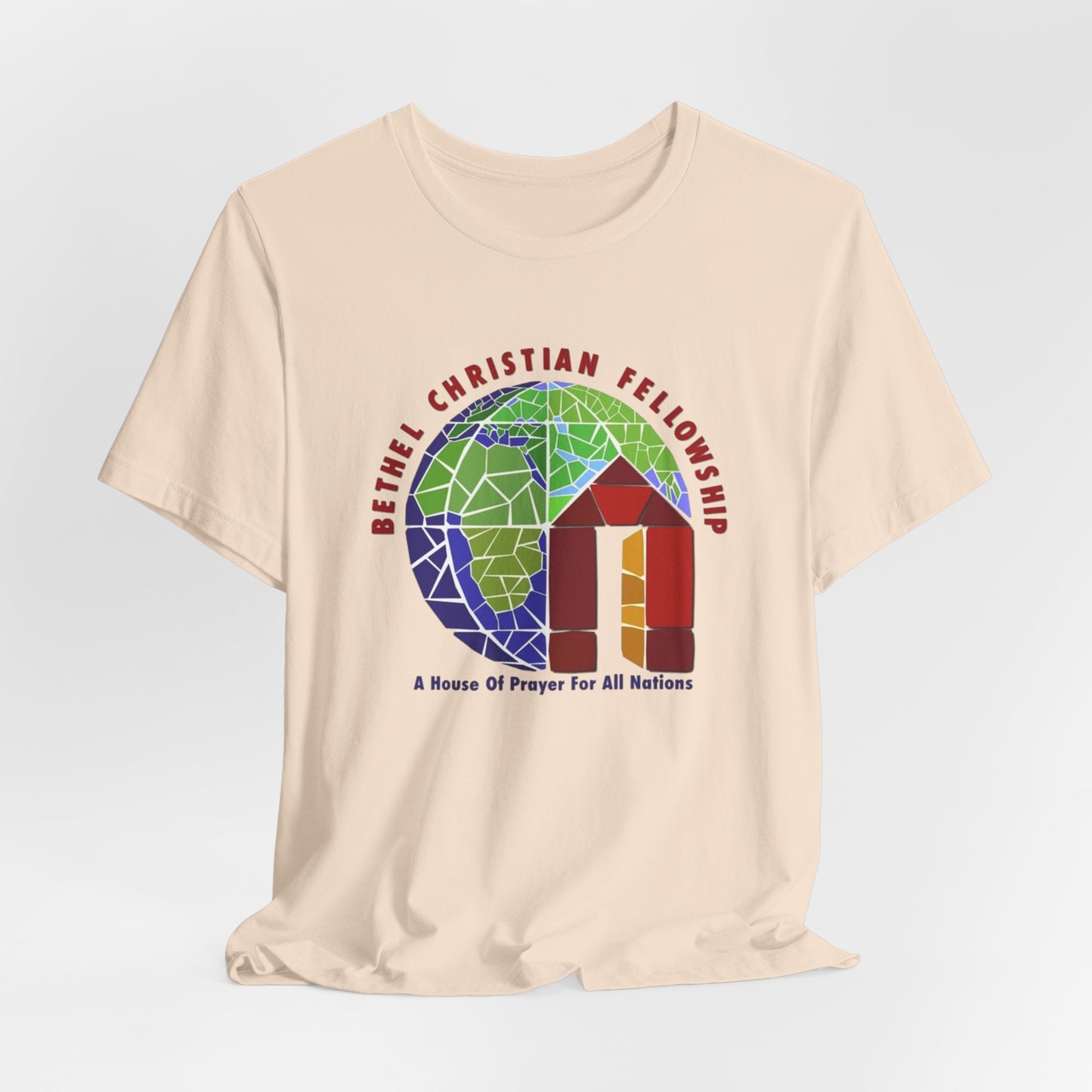 Bethel Christian Fellowship Church Tee — "A House of Prayer for All Nations"