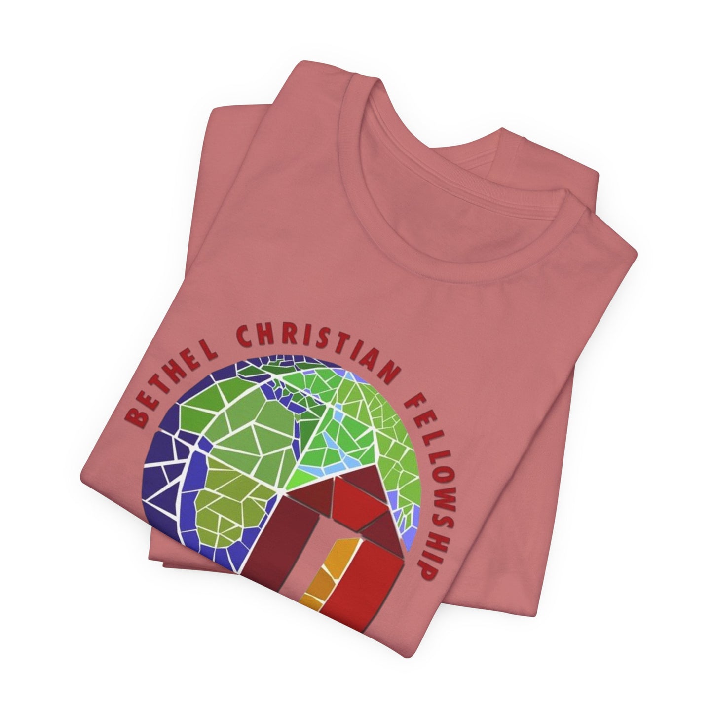 Bethel Christian Fellowship Church Tee — "A House of Prayer for All Nations"
