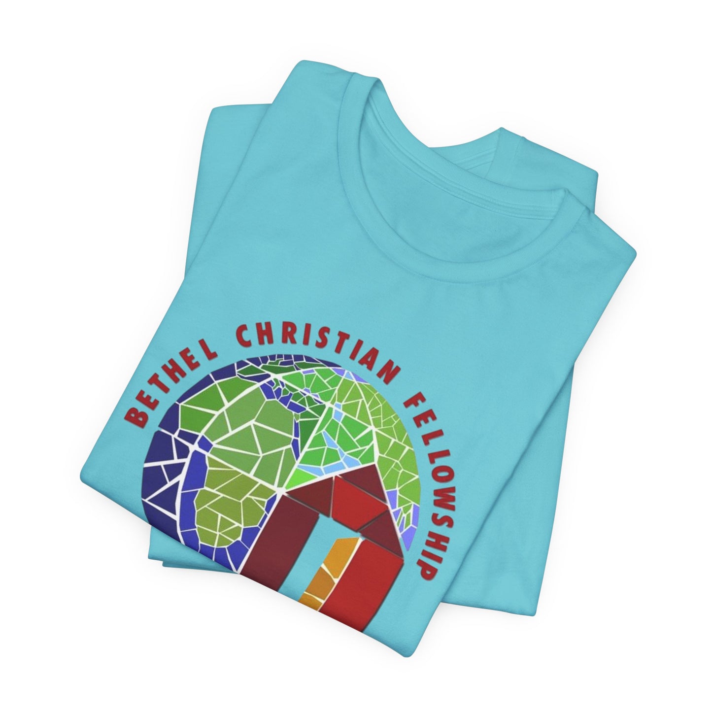 Bethel Christian Fellowship Church Tee — "A House of Prayer for All Nations"