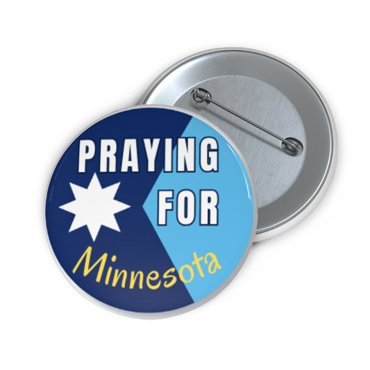 Praying For Minnesota Pin Button — Support & Solidarity Lapel Badge